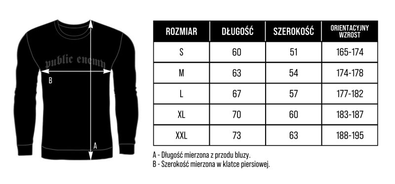 Bluza Public Enemy Za wami stoi PRAWO za nami stoi PRAWDA bez kaptura OUTLET